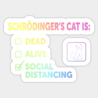 Schrodinger's Social Distancing Sticker